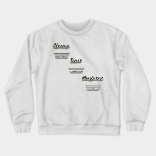 Cleanse, tone and Moisterise Crewneck Sweatshirt